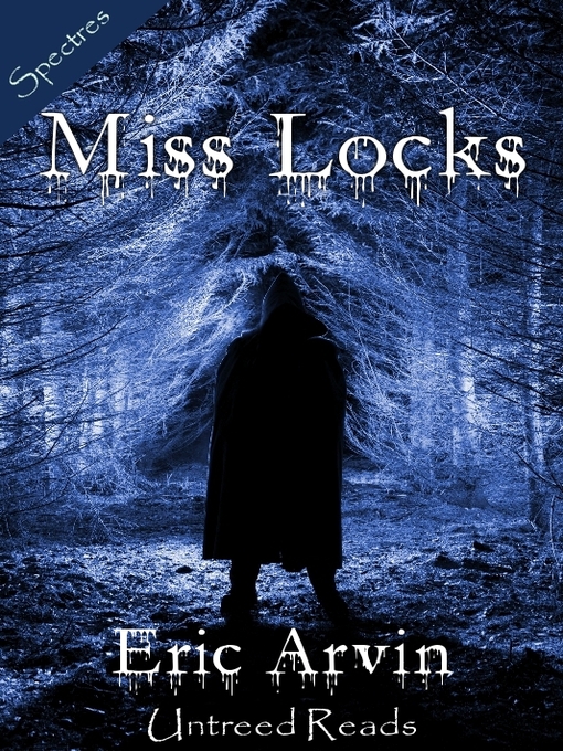 Title details for Miss Locks by Eric Arvin - Available